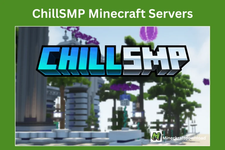 ChillSMP Minecraft Multiplayer Servers